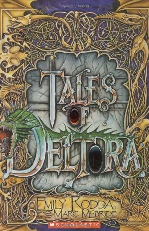 Book cover of Tales of Deltora by Emily Rodda