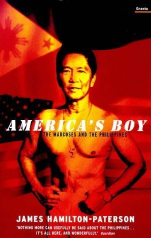 Book cover of America's Boy: The Marcoses and the Philippines by James Hamilton-Paterson