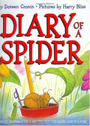 Book cover of Diary Of A Spider by Doreen Cronin, Harry Bliss (Illus.)