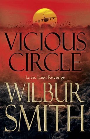 Book cover of Vicious Circle: A Hector Cross Novel 2 by Wilbur Smith