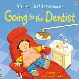 Book cover of Going To The Dentist by Anne Civardi