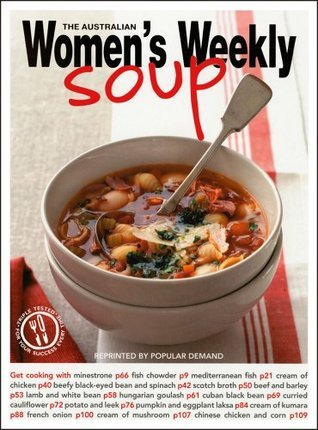 Book cover of Soups by The Australian Women's Weekly