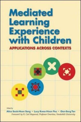 Book cover of Mediated Learning Experience With Children: Applications Across Contexts by Alice Seng, Oon-Seng Tan