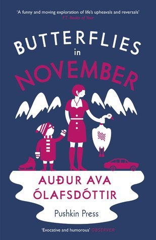 Book cover of Butterflies In November by Auður Ava Ólafsdóttir (translator), Brian FitzGibbon (Trans.)