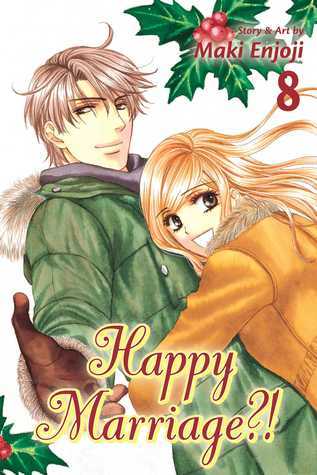 Book cover of Happy Marriage?!, Vol. 8 by Maki Enjōji