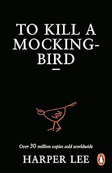 Book cover of To Kill A Mockingbird by Harper Lee