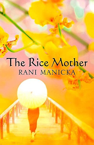Book cover of Rice Mother by Rani Manicka