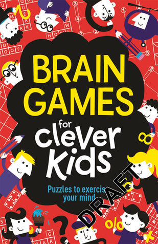 Book cover of Brain Games For Clever Kids by Gareth Moore