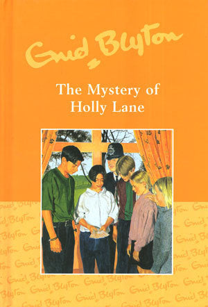 Book cover of The Mystery of Holly Lane by Enid Blyton