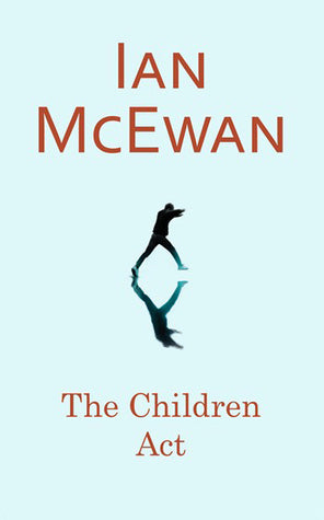 Book cover of The Children Act by Ian McEwan