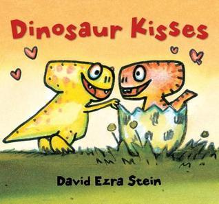 Book cover of Dinosaur Kisses by David Ezra Stein