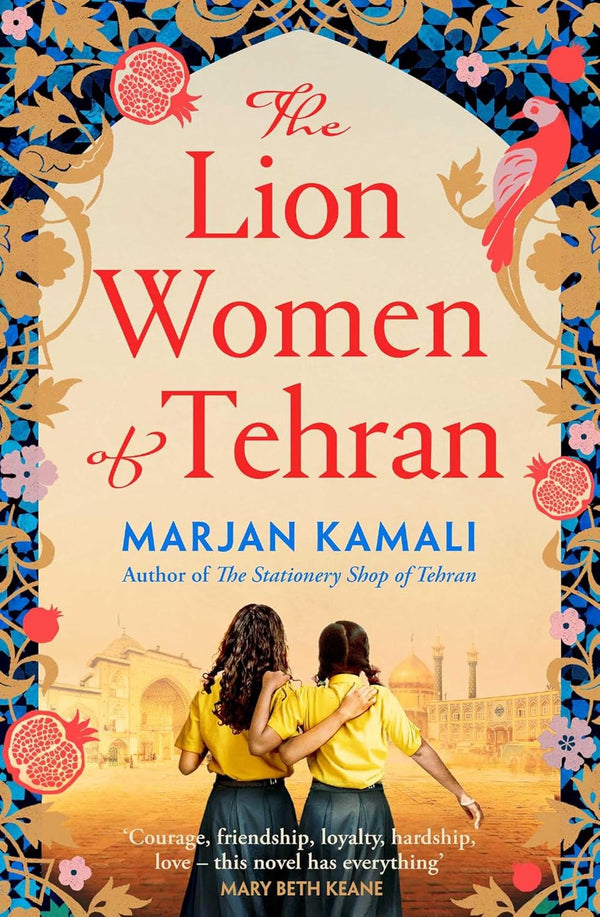 Book cover of The Lion Women Of Tehran by Marjan Kamali