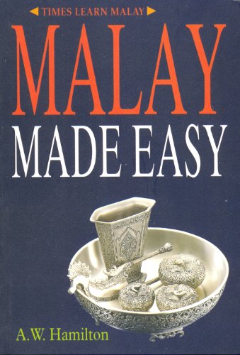 Book cover of Malay Made Easy by A.W. Hamilton