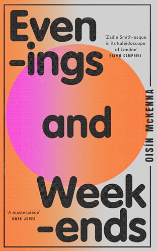 Book cover of Evenings And Weekends by Oisín McKenna