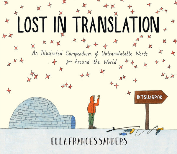Book cover of Lost In Translation by Ella Frances Sanders