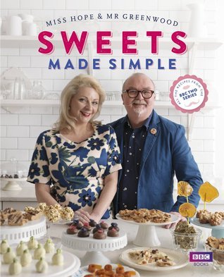 Book cover of Sweets Made Simple by Kitty Hope, Mark  Greenwood