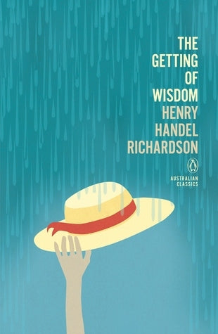 Book cover of The Getting of Wisdom by Henry Handel Richardson