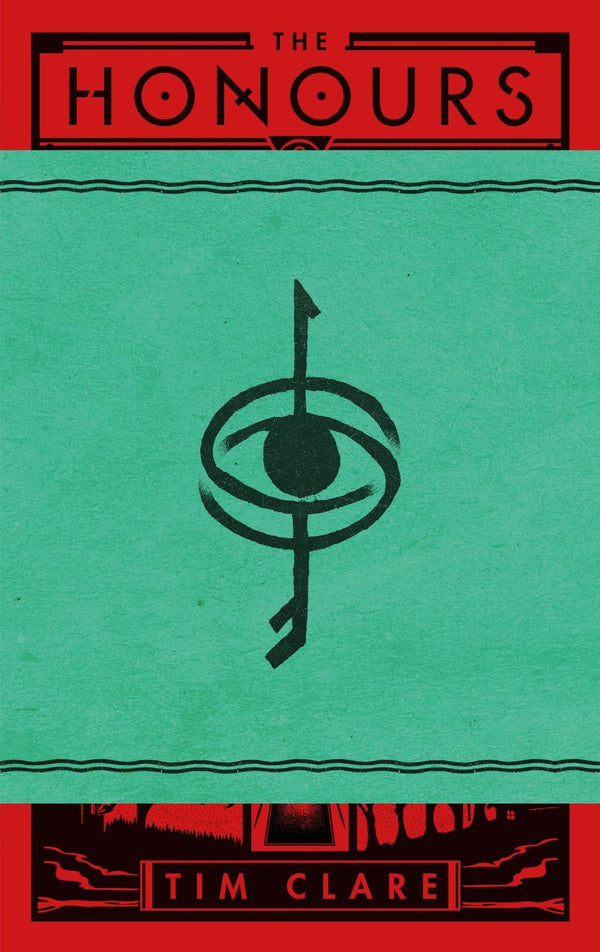 Book cover of The Honours by Tim Clare