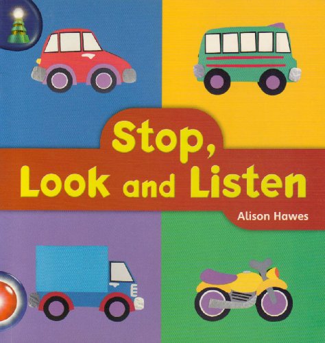 Book cover of Stop, Look And Listen by Alison Hawes