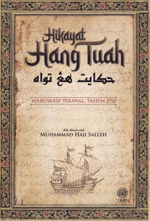 Book cover of Hikayat Hang Tuah: Manuskrip Terawal Tahun 1758 by Muhammad Haji Salleh