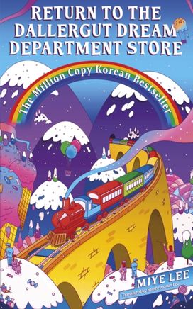 Book cover of Return To The DallerGut Dream Department Store by Miye Lee, Sandy Joosun Lee (Trans.)