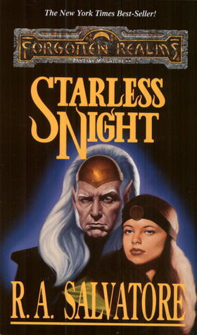 Book cover of Starless Night by R.A. Salvatore