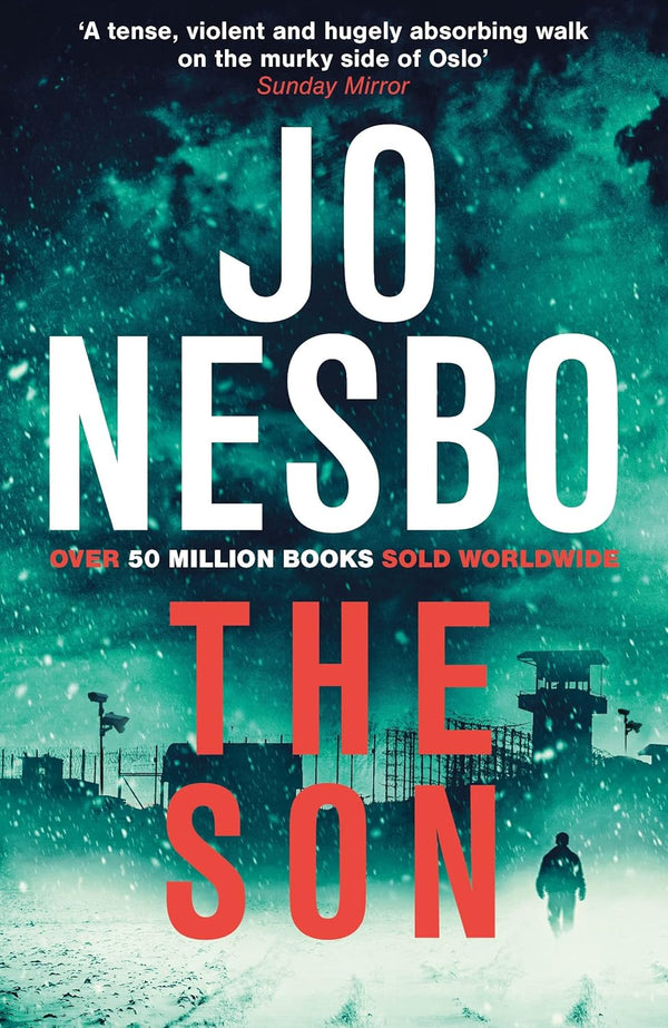 Book cover of The Son by Jo Nesbø