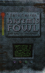 Book cover of The Arctic Incident by Eoin Colfer