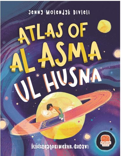 Book cover of Atlas Of Al Asma Ul Husna by Jenny Molendyk Divleli
