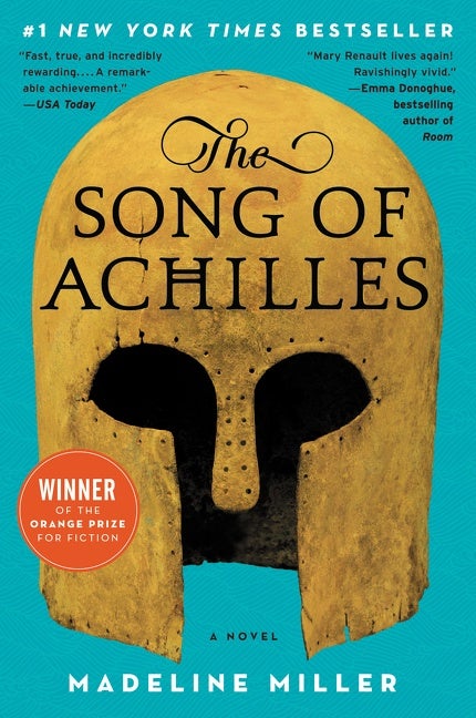 Book cover of The Song Of Achilles by Madeline Miller