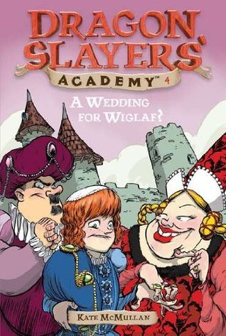 Book cover of A Wedding for Wiglaf? by Kate McMullan, Bill Basso (Illus.)