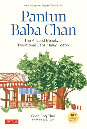 Book cover of Pantun Baba Chan: The Art and Beauty of Traditional Baba Malay Poetry by Chan Eng Thai, G T Lye (Foreword)