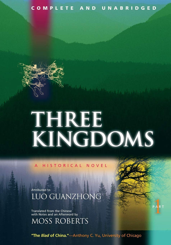 Book cover of Three Kingdoms Part 1 by Luo Guanzhong, Moss Roberts (Trans.)