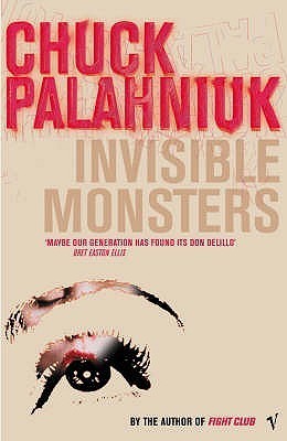 Book cover of Invisible Monsters by Chuck Palahniuk