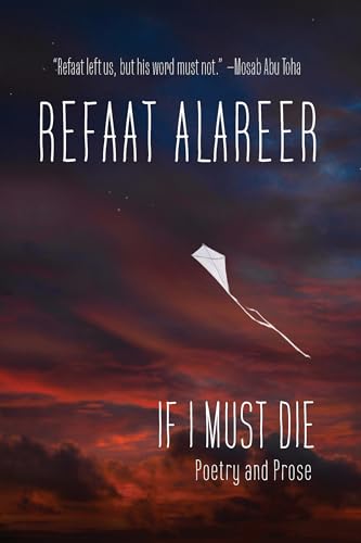 Book cover of If I Must Die by Refaat Alareer