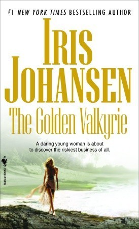 Book cover of The Golden Valkyrie by Iris Johansen