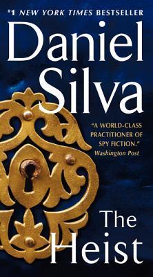 Book cover of The Heist by Daniel Silva