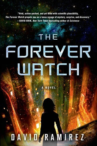 Book cover of The Forever Watch by David B. Ramirez, David Ramírez
