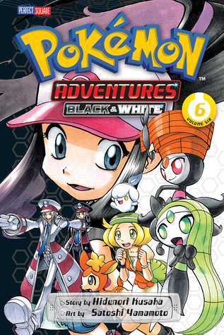 Book cover of Pokémon Adventures: Black & White, Vol. 6 by Hidenori Kusaka, Satoshi Yamamoto (Artist)