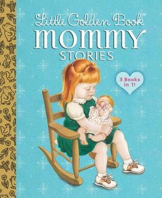Book cover of Little Golden Bk Mom by Jean Cushman, Margo Lundell, Eloise Wilkin (Illus.), Paul Meisel (Illus.)