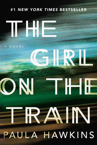 Book cover of The Girl on the Train by Paula Hawkins