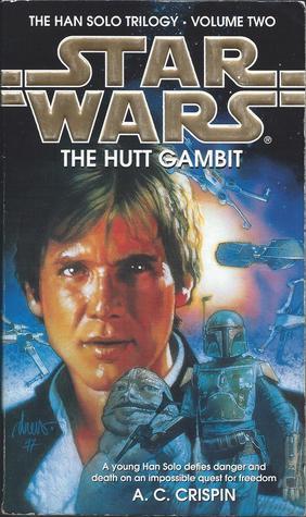 Book cover of The Hutt Gambit by A.C. Crispin