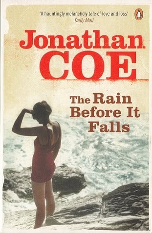 Book cover of The Rain Before It Falls by Jonathan Coe