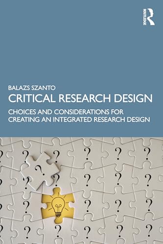 Book cover of Critical Research Design by Balazs Szanto