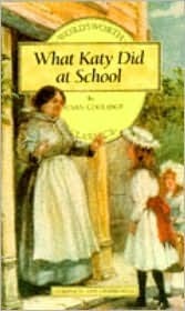 Book cover of What Katy Did at School by Susan Coolidge
