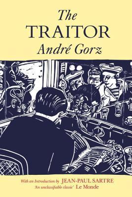 Book cover of The Traitor by André Gorz