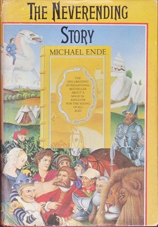 Book cover of The Neverending Story by Michael (Author); Manheim Ende, Roswitha Quadflieg (Illus.)