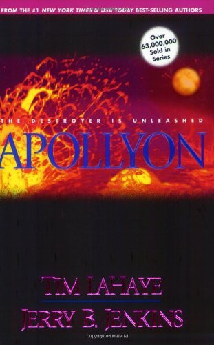 Book cover of Apollyon: The Destroyer Is Unleashed by Tim LaHaye, Jerry B. Jenkins