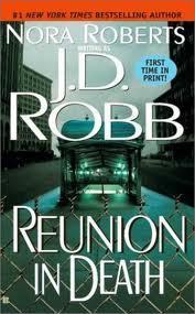 Book cover of Reunion In Death by J.D. Robb, Nora Roberts