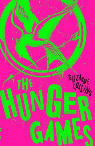 Book cover of The Hunger Games (Hunger Games Trilogy) by Suzanne Collins